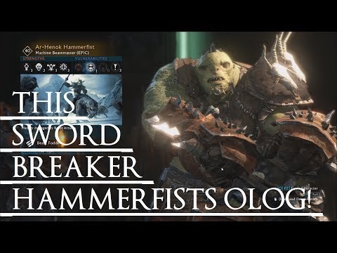 Shadow of War: Middle Earth™ Unique Orc Encounter & Quotes #60 HAMMERFIST OLOG BROKE MY SWORD!