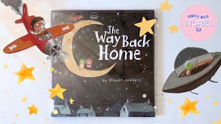 Story Time: The Way Back Home - Animated Read Along!!!