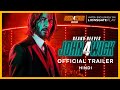 John Wick 4 | Official हिंदी Trailer | Keanu Reeves | Exclusively on @lionsgateplay​