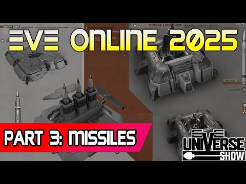 EVE Online 2025 Guide - Part 3: Missiles