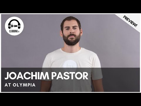 Clubbing Experience with Joachim Pastor Modular Live @ Olympia