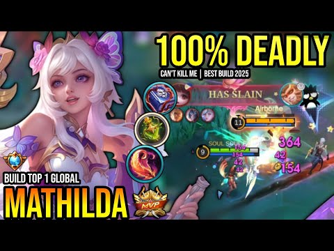 MATHILDA BEST BUILD 2025 | BUILD TOP 1 GLOBAL MATHILDA GAMEPLAY | MOBILE LEGENDS✓