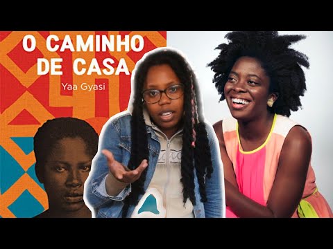 Falando Sobre Livros - #4 O caminho de Casa - Yaa Gyasi