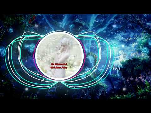 DJ WASSERFALL - GIRL BOSS FAIRY