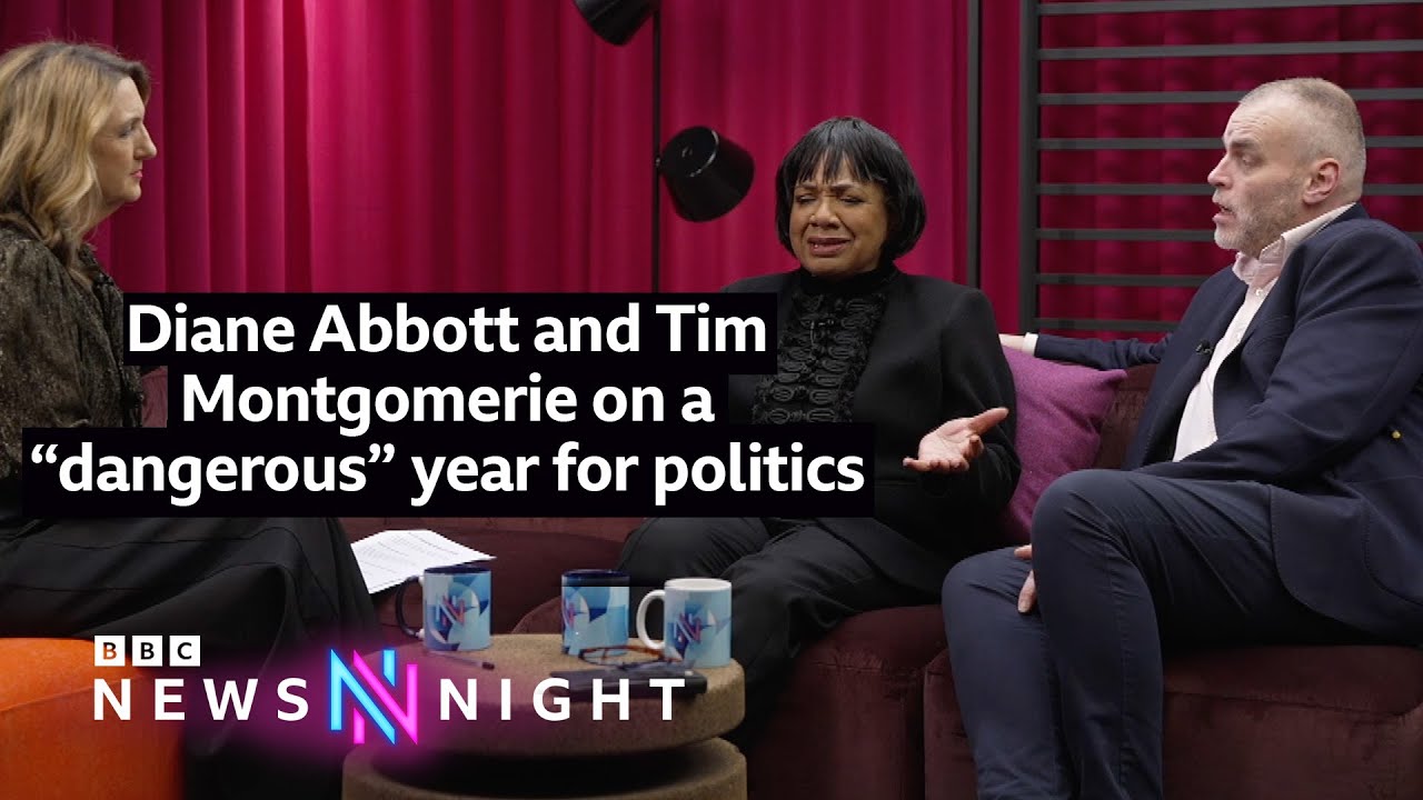 Diane Abbott and Tim Montgomerie on a “dangerous” year for politics | Newsnight Extra