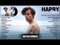 Harry Styles Best Songs 2024 Harry Styles Greatest Hits 2024 Harry Styles Playlist 2024 Lyrics