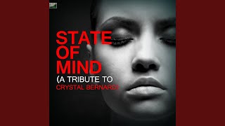 State of Mind (A Tribute to Crystal Bernard)