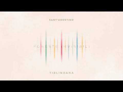 Sant'Agostino - Tirlindana - Foreste Invisibili