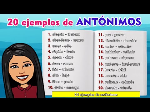 20 ejemplos de antónimos | Examples of antonyms