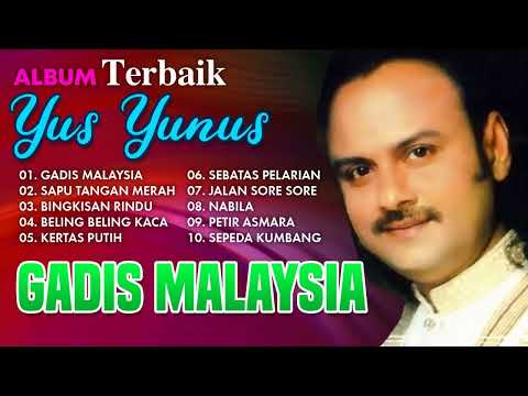 Album Yus Yunus Terbaik   Gagis Malaysia Full Album