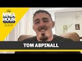 Tom Aspinall Reveals Advice From Michael Bisping Before UFC 295 | The MMA Hour