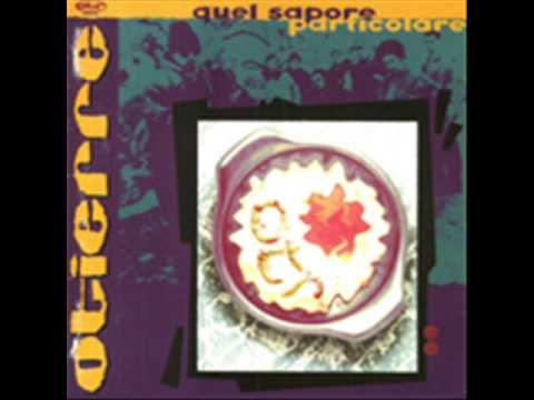 otierre - quel sapore particolare - lo sciupa - 1994