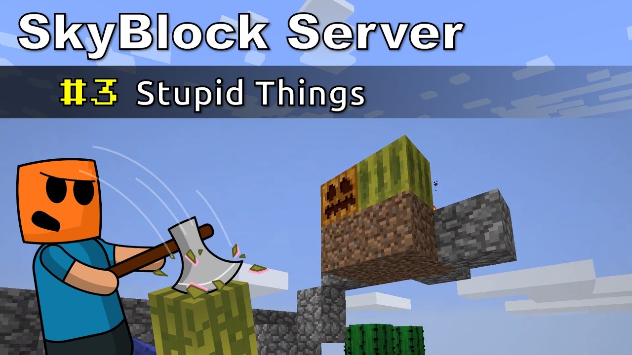 Minecraft SkyBlock ep3 | Stupid Things