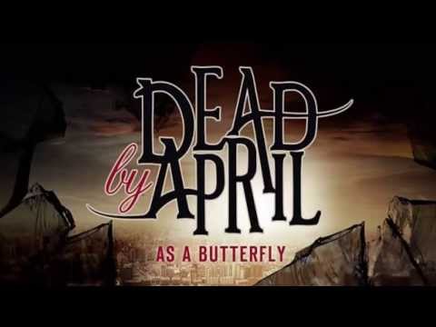 Dead by April - As a Butterfly (Traduzione ITA) - Let The World Know 2014