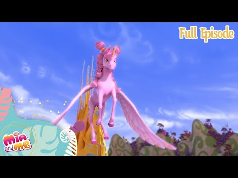 The Unicorn That Speaks - Mia and me - Full Episode 21 - Season 4🦄🌈
