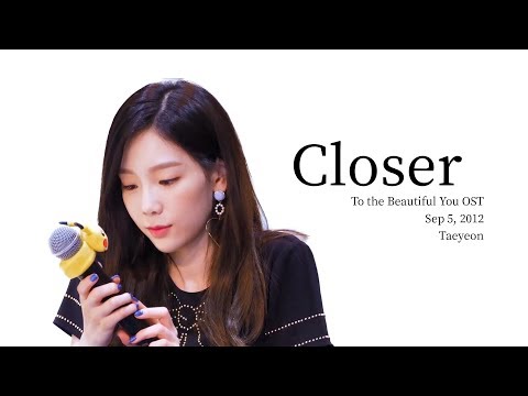 Taeyeon - 가까이(Closer) Lyrics - Rom/Hangul/Eng