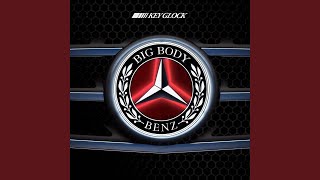 Big Body Benz