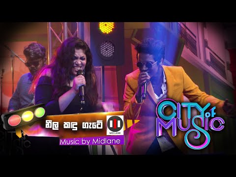 City of Music | Neela Kandugate by Rainy Charuka ( 09 - 01 - 2022 )