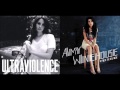 Back To Ultraviolence Amy Winehouse Lana Del Rey Mashup