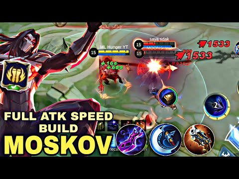 Moskov Full Attack Speed Build | Moskov Best Build 2022 | Mobile Legends