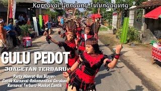 Download lagu GULU PEDOT JOGETAN KARNAVAL TERBARU STYLE PARG0Y (DJ CEK SOUND) mp3