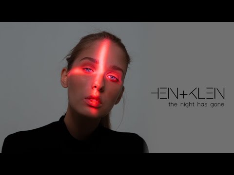 HEIN+KLEIN - The night has gone [Official Video 4K]