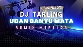 Download lagu Dj Tarling Jadul 'UDAN BANYUMATA' Remix Version mp3