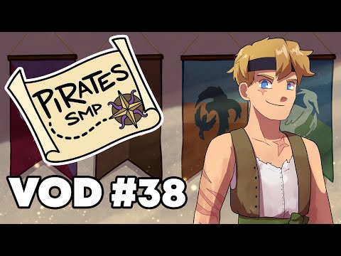 I'M A WANTED MAN - Pirates SMP VOD 38 LIVE!