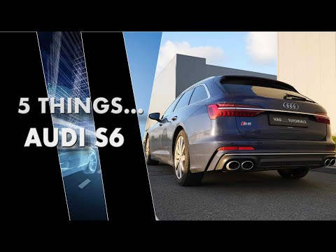 5 Things Audi S6 C8 / RS6 C8 / A6 C8 | VAG Car Tutorials