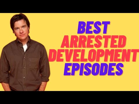 All Arrested Development Episodes Ranked From Lowest To Highest Rated By Fans