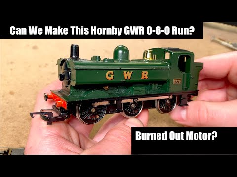Can We Make This Hornby GWR 0-6-0 Run? - Burned Out Motor