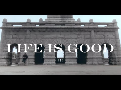 Video thumbnail for Life Is Good