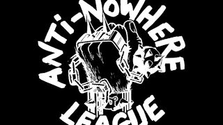 Anti Nowhere League  -  Let&#39;s Break The Law