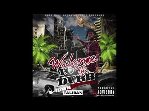G-TOWN TALIBAN - FREE THINKER FT MONEY CHAD