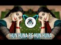 Hun Huna Re Hun Huna Remix Song New Mix Opi Hip Hop Mix Hindi Old Song Kumar Sanu