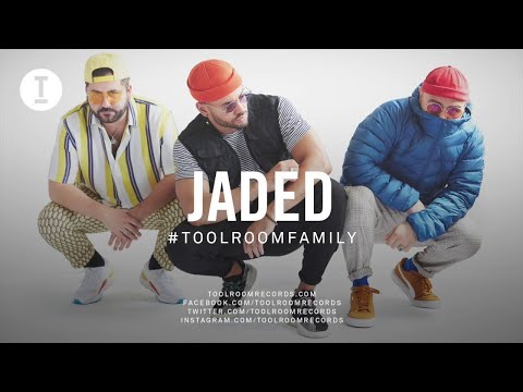 Toolroom Family - Jaded (House / Tech House DJ Mix)