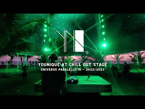 YOUNIQUE (Nic Camel) - Chill Out Stage at Universo Paralello 16