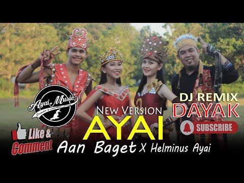 New Version AYAI - Aan Baget X Helminus Ayai ( Official Video)