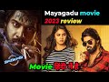 mayagadu - hero heroine movie review in hindi।Filmy Bhookh