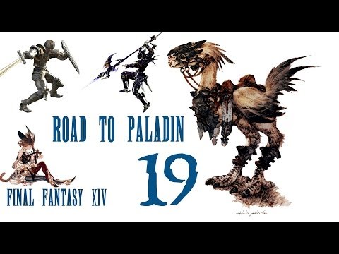 Road to Becoming a Paladin- Final Fantasy XIV A Realm...