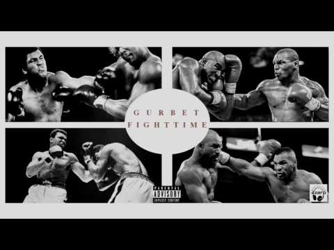 Gurbet - Fighttime