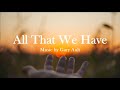 All That We Have | Gary Ault | Catholic Hymn | Choir with Lyrics | Sunday 7pm Choir
