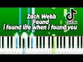 Zach Webb - Found - Piano Tutorial | i found life when i found you TIKTOK SONG