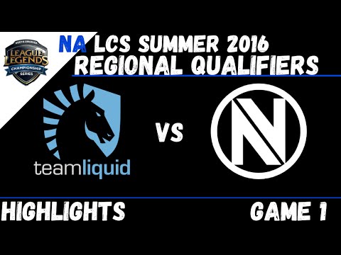 TL vs NV Game 1 Highlights NA LCS Summer 2016 Regional Qualifier   Team Liquid vs Envy