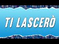 Anna Oxa Ti Lascerò Ft Fausto Leali Testo