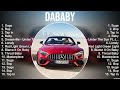 Dababy Greatest Hits Full Album ️ Full Album ️ Top 10 Hits Of All Time