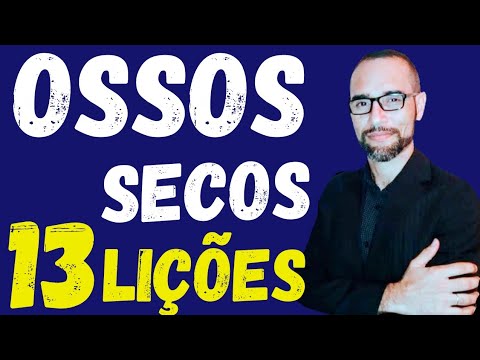 ✅ O Vale de Ossos Secos. 13 Lições. Amilton Deolindo.