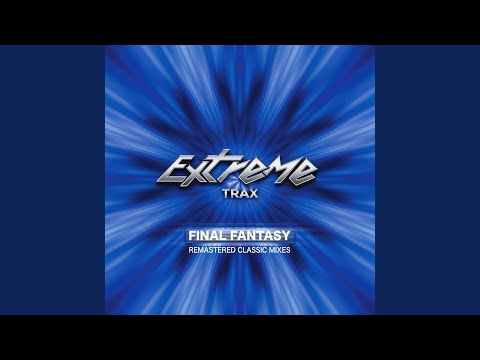 Final Fantasy (Remastered Original Mix)