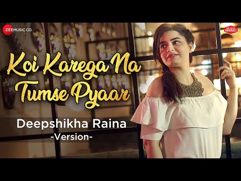 Koi Karega Na Tumse Pyaar — watch video