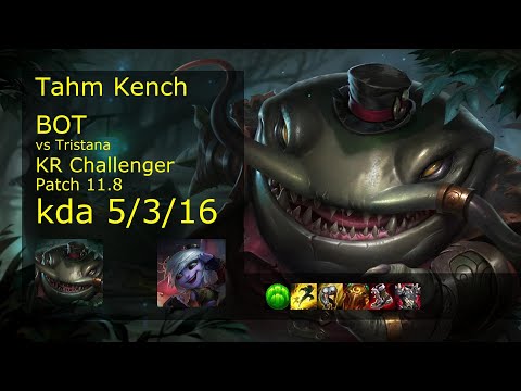 Tahm Kench Bot vs Tristana - KR Challenger 5/3/16 Patch 11.8 Gameplay // [롤] 탐 켄치 vs 트리스타나
